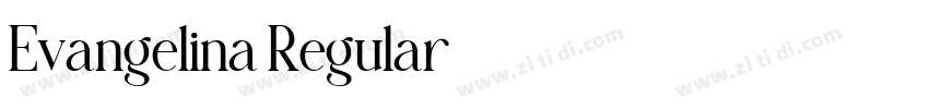 Evangelina Regular字体转换
